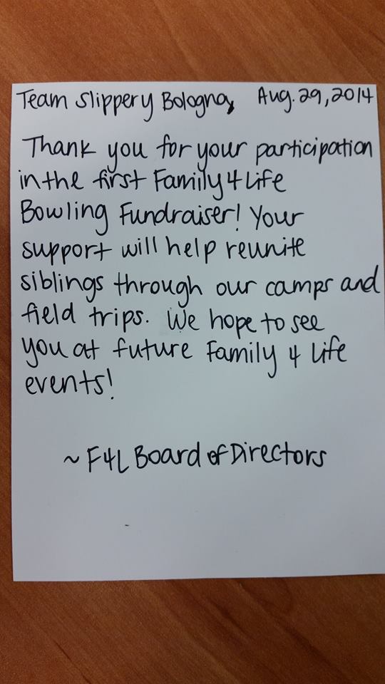 Non-profit organization Family 4 Life wrote a note thanking Little Guys Movers San Marcos for participating in their first annual "Strike Out Sibling Separation" fundraiser.